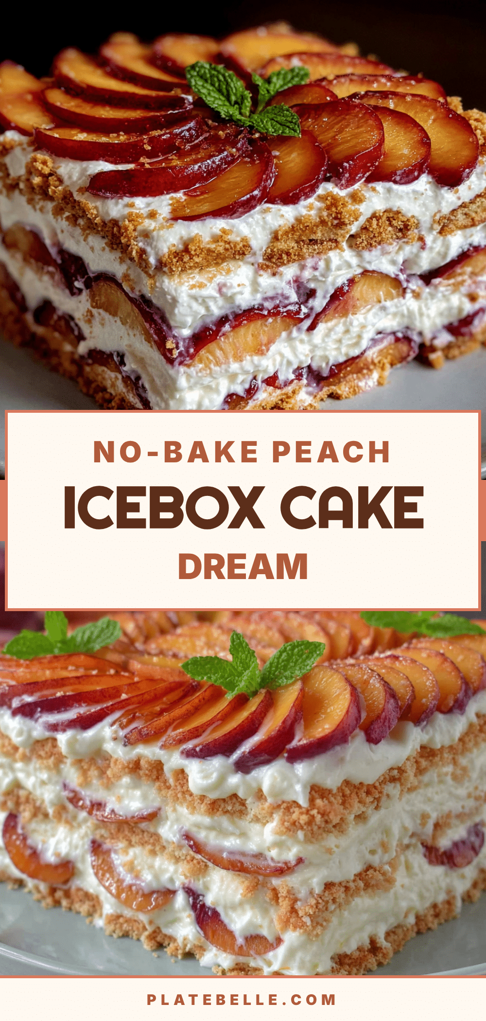 no-bake peach icebox cake recipe