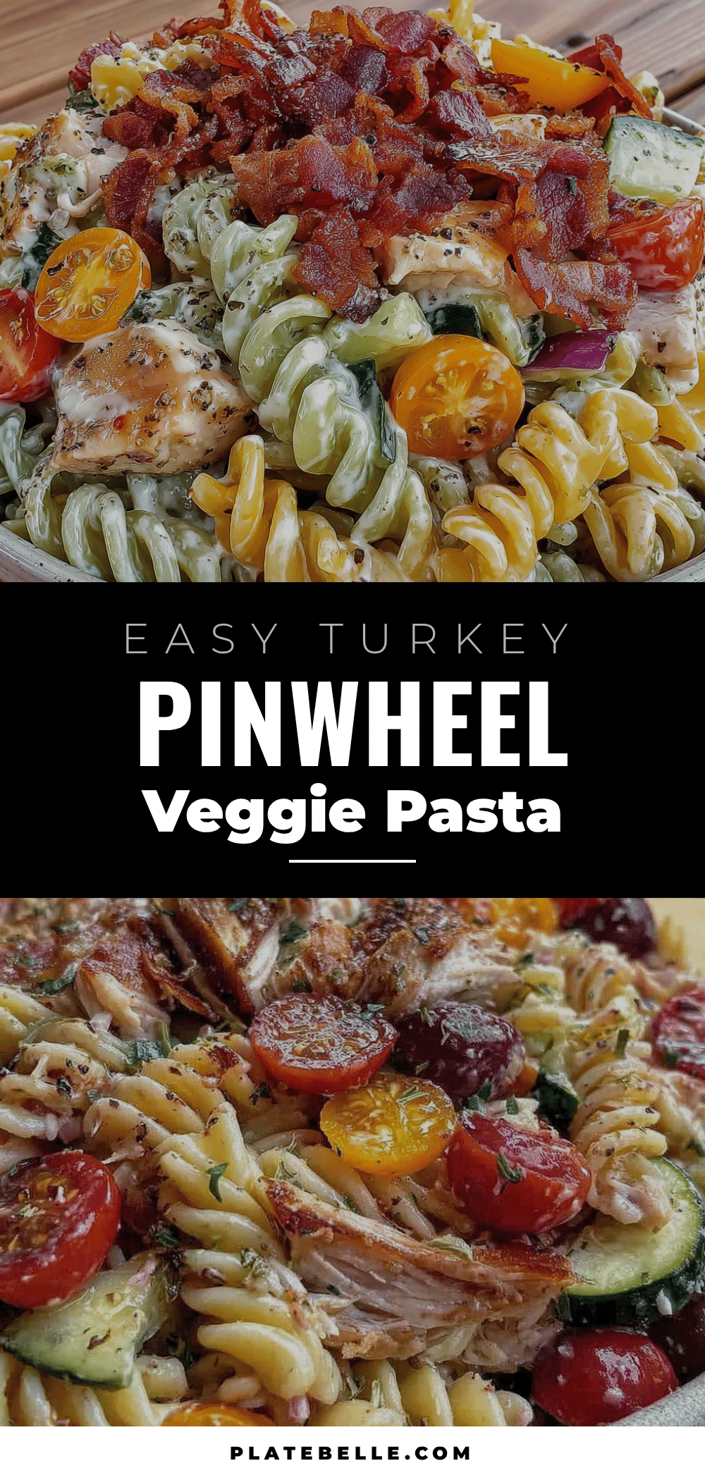 turkey and veggie pinwheel pasta salad recipe