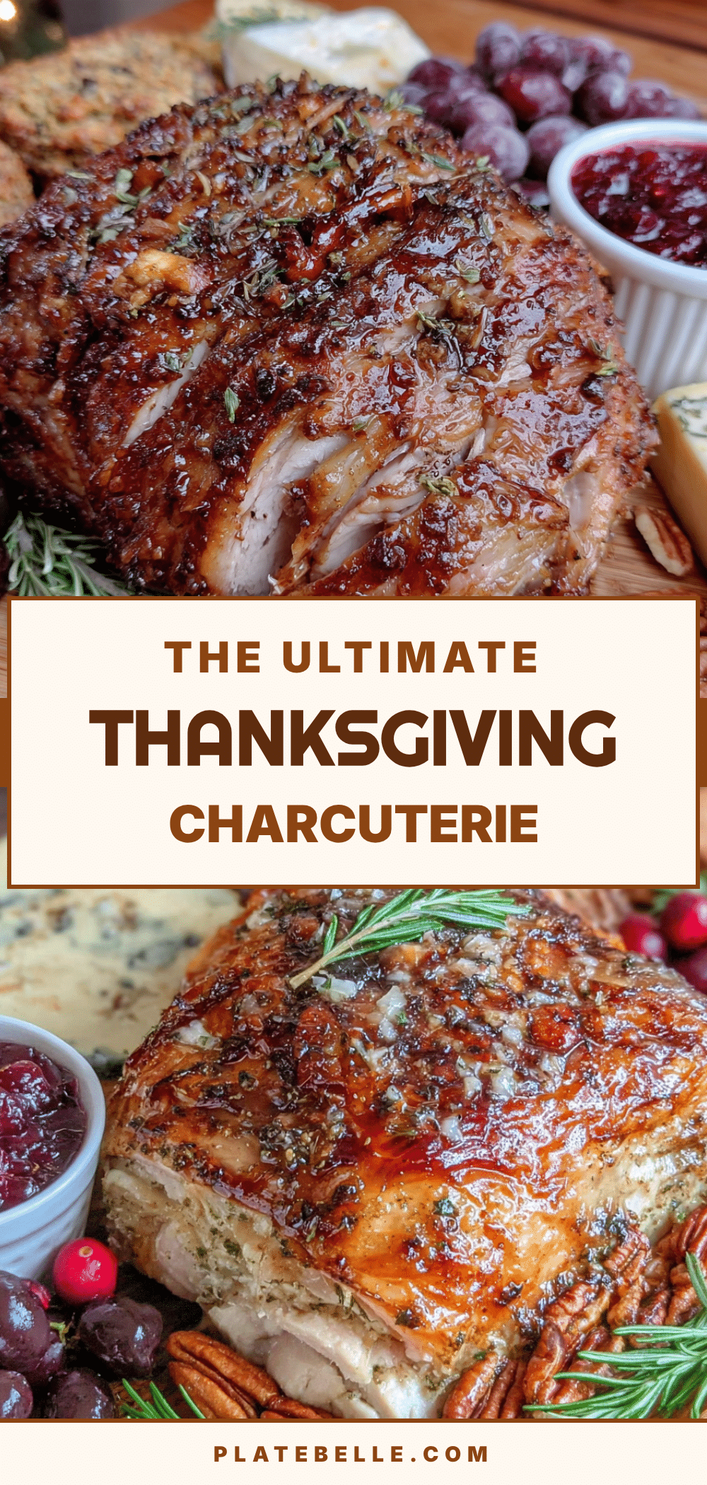Thanksgiving charcuterie board with turkey recipe